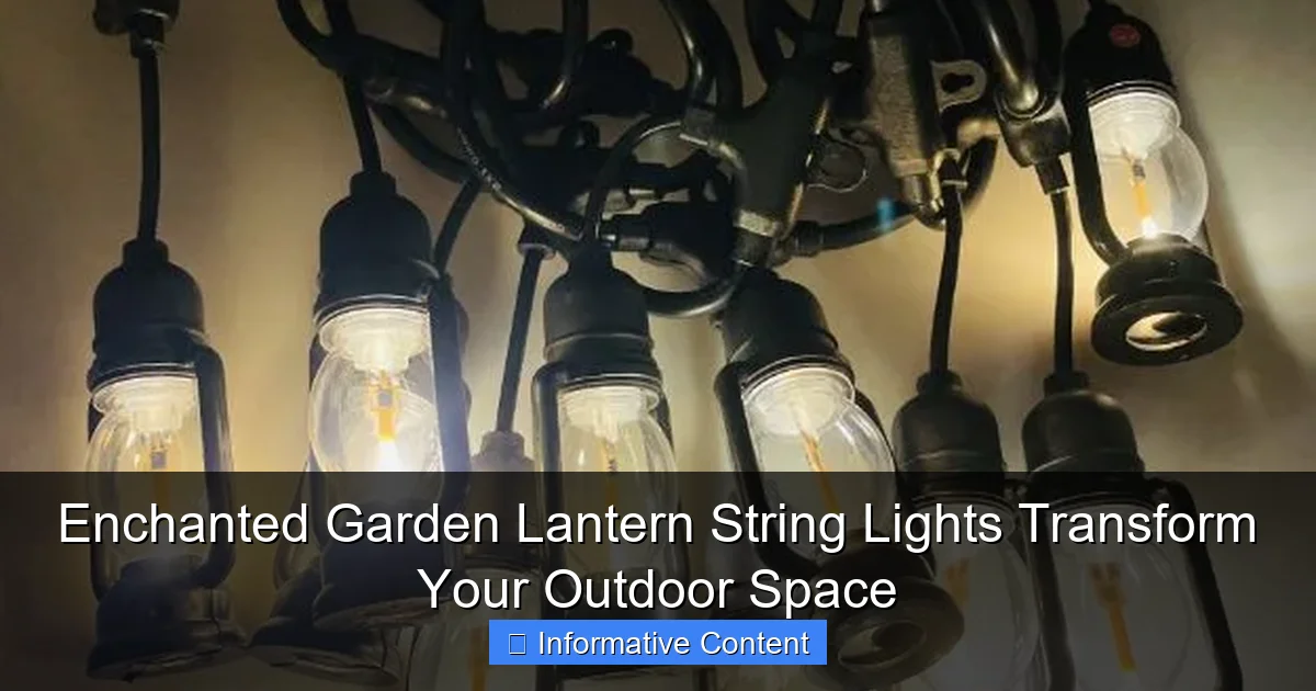 Enchanted Garden Lantern String Lights Transform Your Outdoor Space