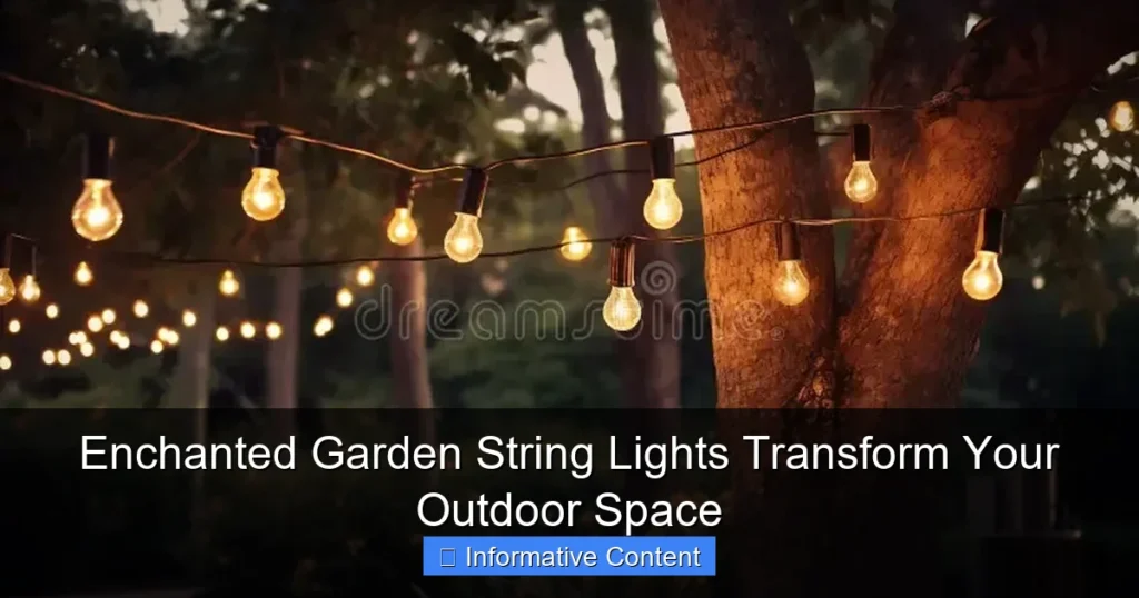 Enchanted Garden String Lights Transform Your Outdoor Space