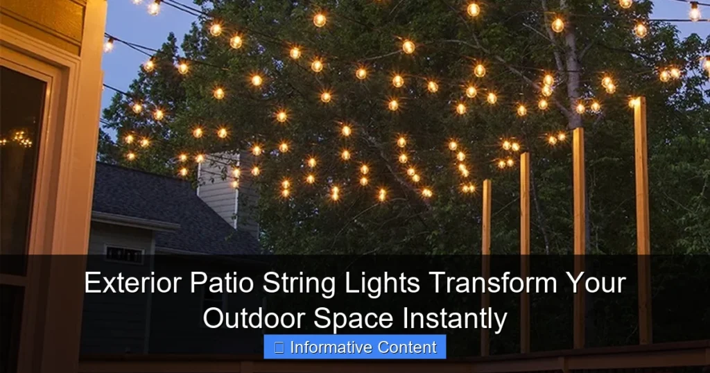 Exterior Patio String Lights Transform Your Outdoor Space Instantly