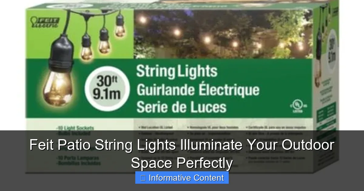 Feit Patio String Lights Illuminate Your Outdoor Space Perfectly
