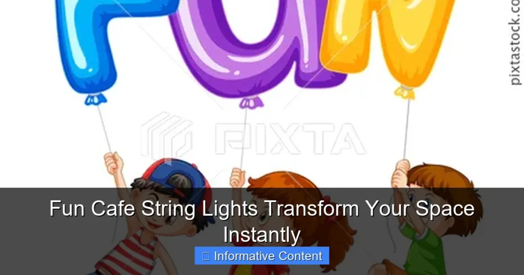 Fun Cafe String Lights Transform Your Space Instantly