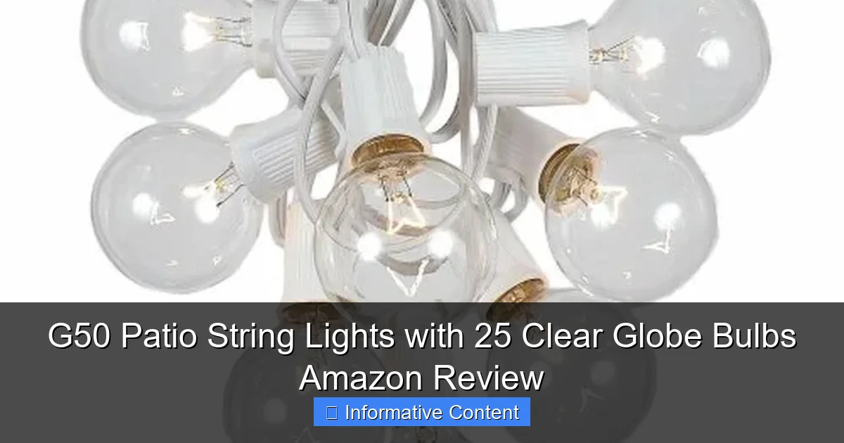 G50 Patio String Lights with 25 Clear Globe Bulbs Amazon Review
