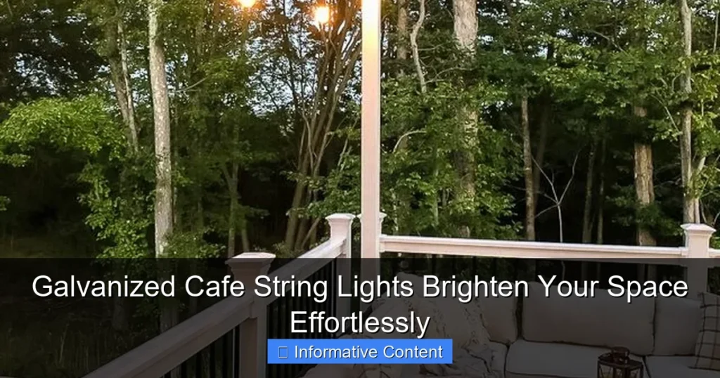Galvanized Cafe String Lights Brighten Your Space Effortlessly