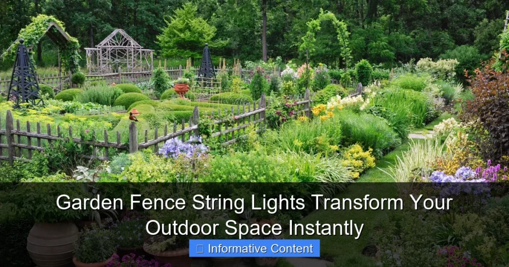 Garden Fence String Lights Transform Your Outdoor Space Instantly