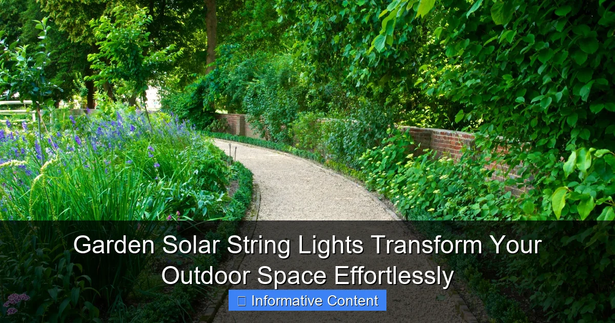 Garden Solar String Lights Transform Your Outdoor Space Effortlessly