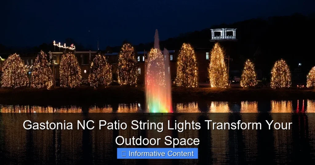 Gastonia NC Patio String Lights Transform Your Outdoor Space