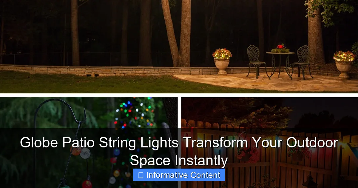 Globe Patio String Lights Transform Your Outdoor Space Instantly