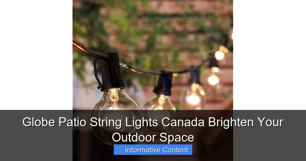 Globe Patio String Lights Canada Brighten Your Outdoor Space