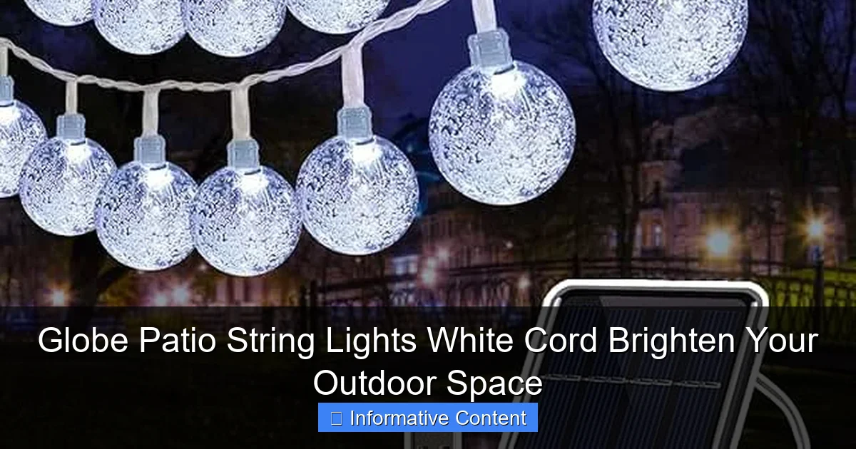 Globe Patio String Lights White Cord Brighten Your Outdoor Space