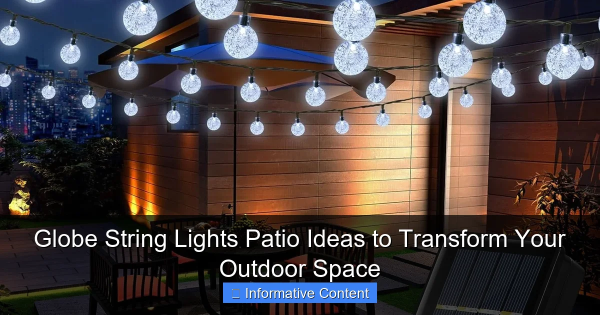 Globe String Lights Patio Ideas to Transform Your Outdoor Space