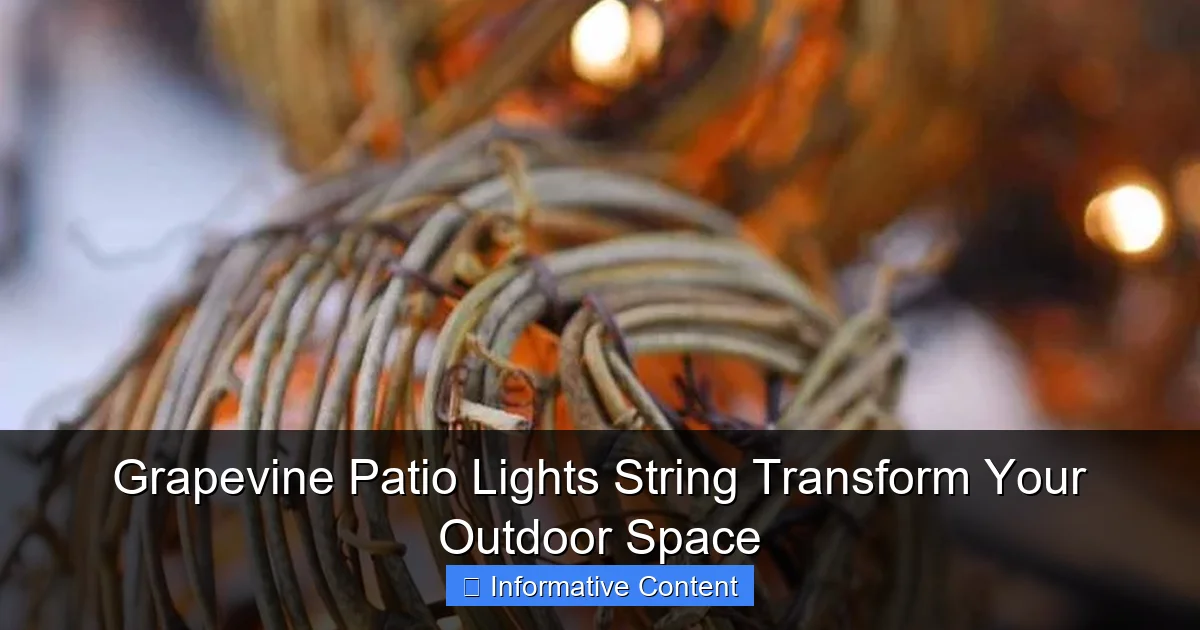 Grapevine Patio Lights String Transform Your Outdoor Space