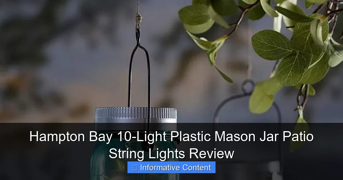 Hampton Bay 10-Light Plastic Mason Jar Patio String Lights Review