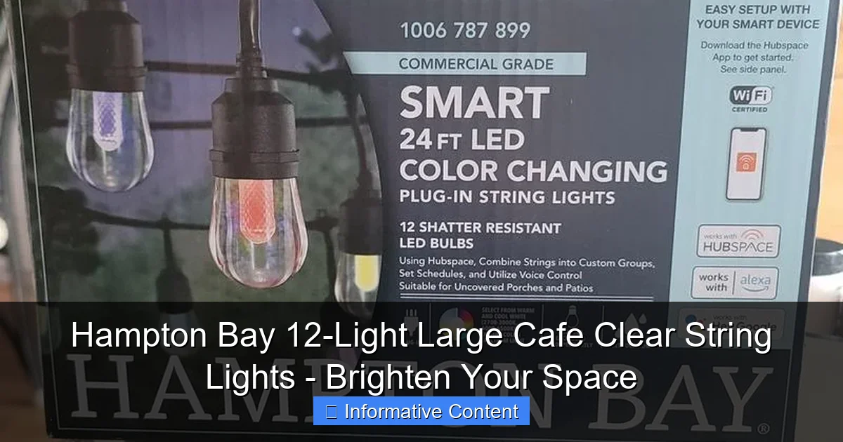 Hampton Bay 12-Light Large Cafe Clear String Lights - Brighten Your Space