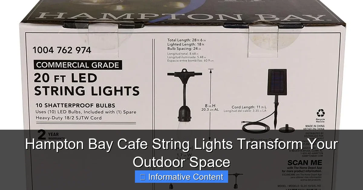 Hampton Bay Cafe String Lights Transform Your Outdoor Space