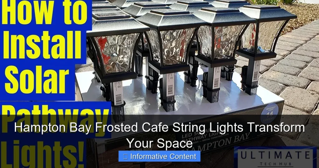 Hampton Bay Frosted Cafe String Lights Transform Your Space