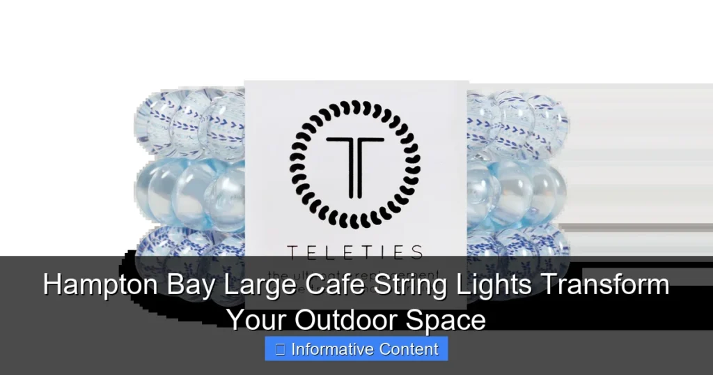 Hampton Bay Large Cafe String Lights Transform Your Outdoor Space