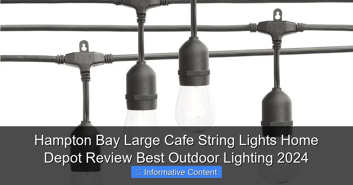 Hampton Bay Large Cafe String Lights Home Depot Review Best Outdoor Lighting 2024