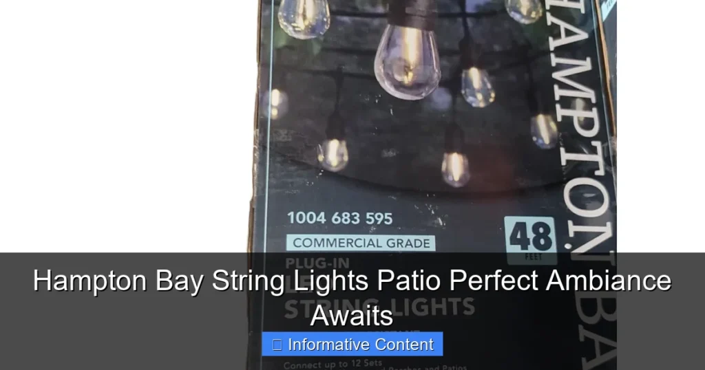 Hampton Bay String Lights Patio Perfect Ambiance Awaits