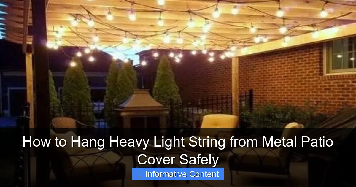 How to Hang Heavy Light String from Metal Patio Cover Safely