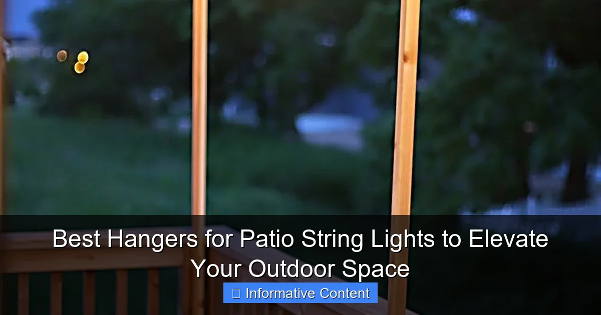 Best Hangers for Patio String Lights to Elevate Your Outdoor Space
