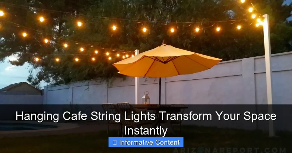 Hanging Cafe String Lights Transform Your Space Instantly