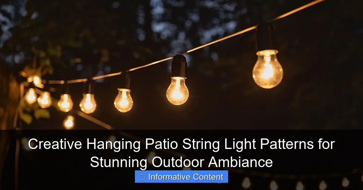 Creative Hanging Patio String Light Patterns for Stunning Outdoor Ambiance