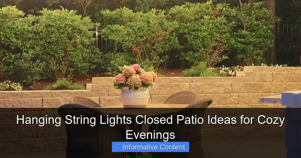 Hanging String Lights Closed Patio Ideas for Cozy Evenings