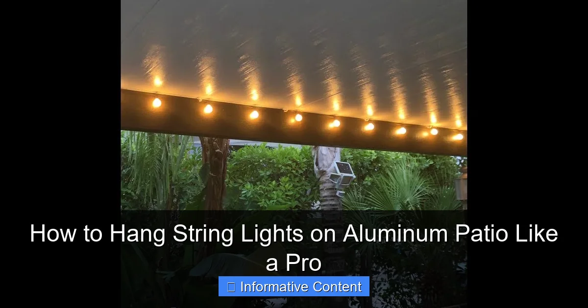How to Hang String Lights on Aluminum Patio Like a Pro