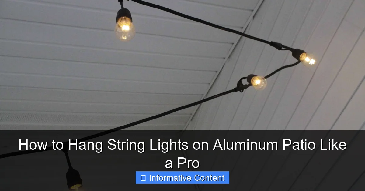 How to Hang String Lights on Aluminum Patio Like a Pro