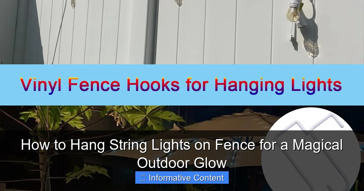How to Hang String Lights on Fence for a Magical Outdoor Glow