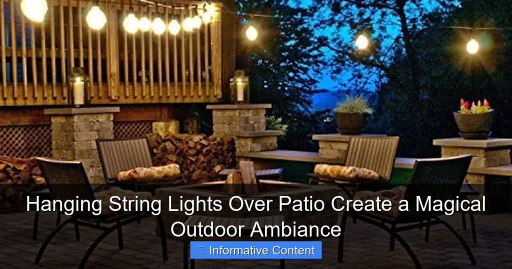 Hanging String Lights Over Patio Create a Magical Outdoor Ambiance