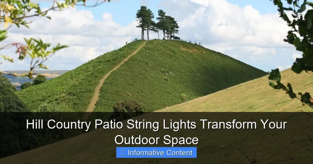 Hill Country Patio String Lights Transform Your Outdoor Space