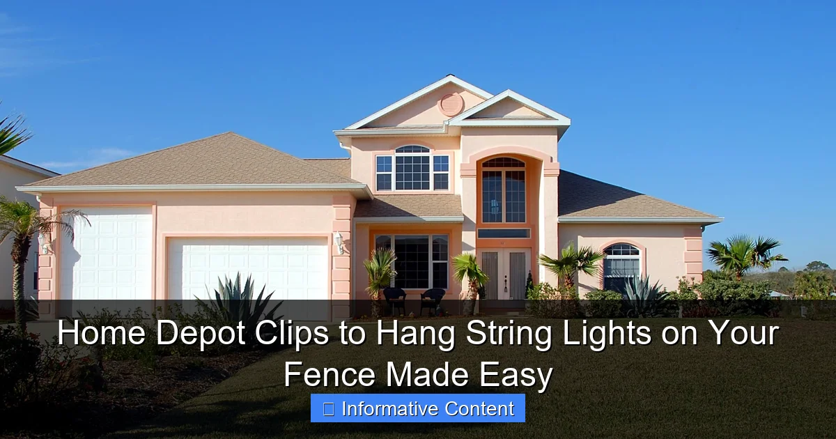 Home Depot Clips to Hang String Lights on Your Fence Made Easy