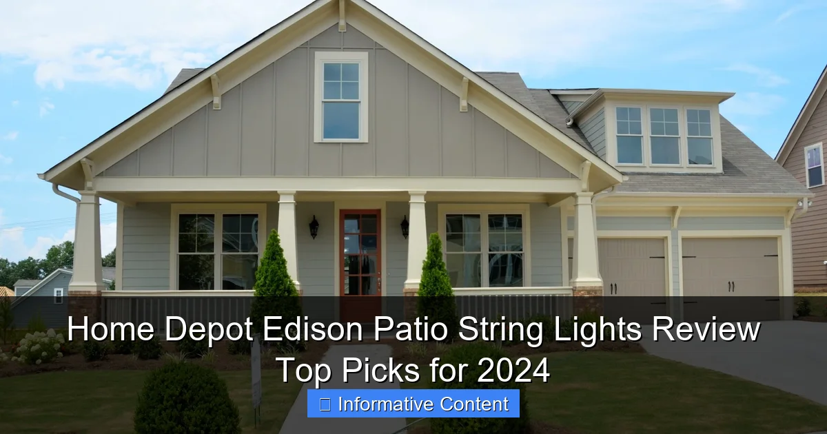 Home Depot Edison Patio String Lights Review Top Picks for 2024