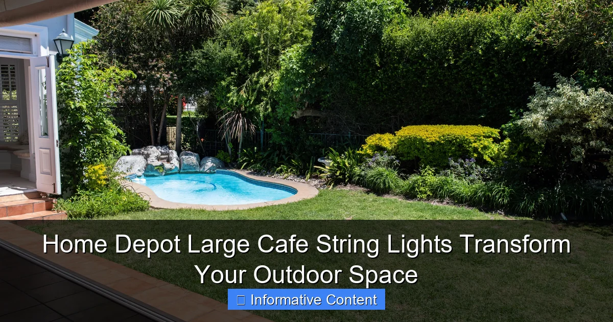 Home Depot Large Cafe String Lights Transform Your Outdoor Space