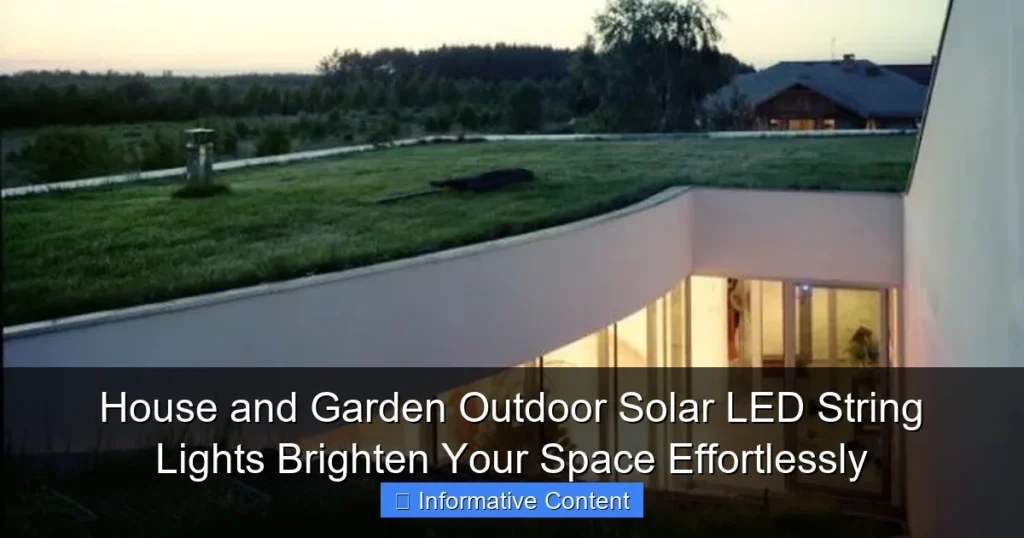 House and Garden Outdoor Solar LED String Lights Brighten Your Space Effortlessly