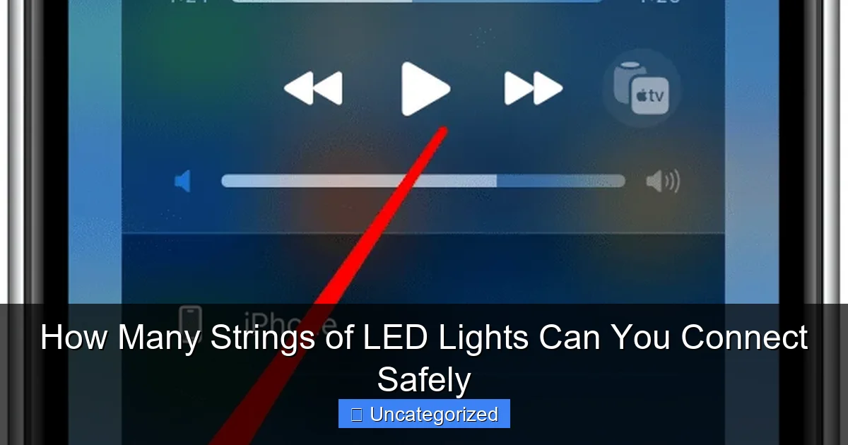 How Many Strings of LED Lights Can You Connect Safely