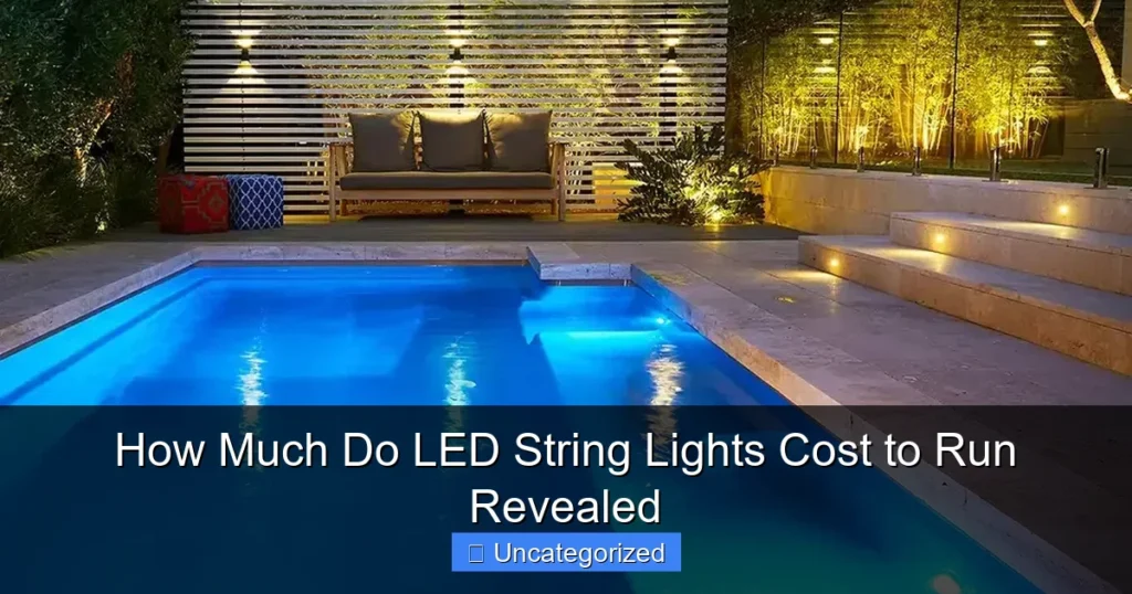 How Much Do LED String Lights Cost to Run Revealed