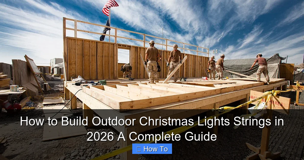How to Build Outdoor Christmas Lights Strings in 2026 A Complete Guide