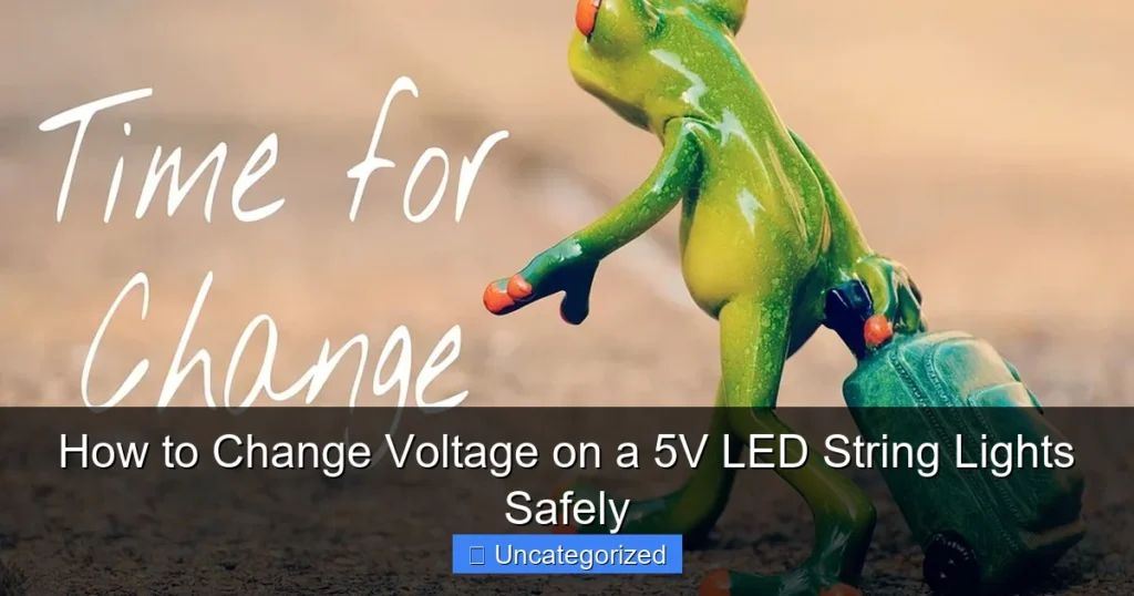 How to Change Voltage on a 5V LED String Lights Safely