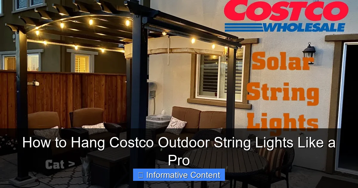 How to Hang Costco Outdoor String Lights Like a Pro