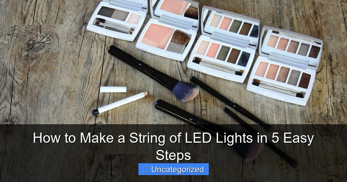 How to Make a String of LED Lights in 5 Easy Steps