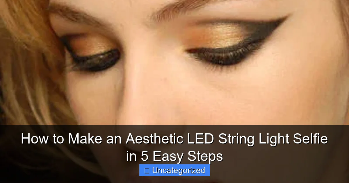 How to Make an Aesthetic LED String Light Selfie in 5 Easy Steps