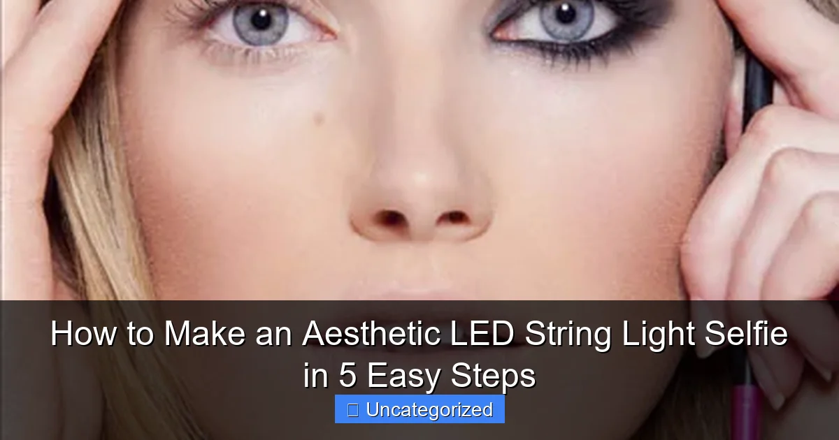 How to Make an Aesthetic LED String Light Selfie in 5 Easy Steps