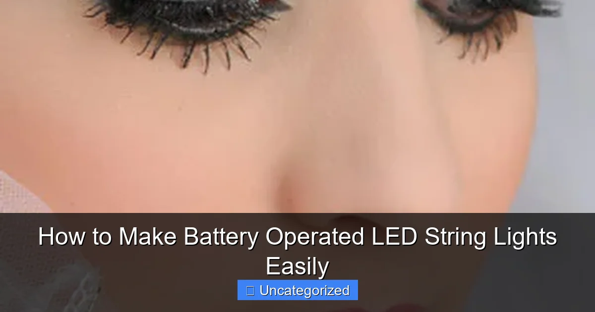How to Make Battery Operated LED String Lights Easily