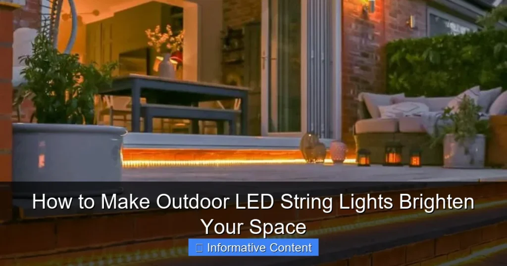 How to Make Outdoor LED String Lights Brighten Your Space