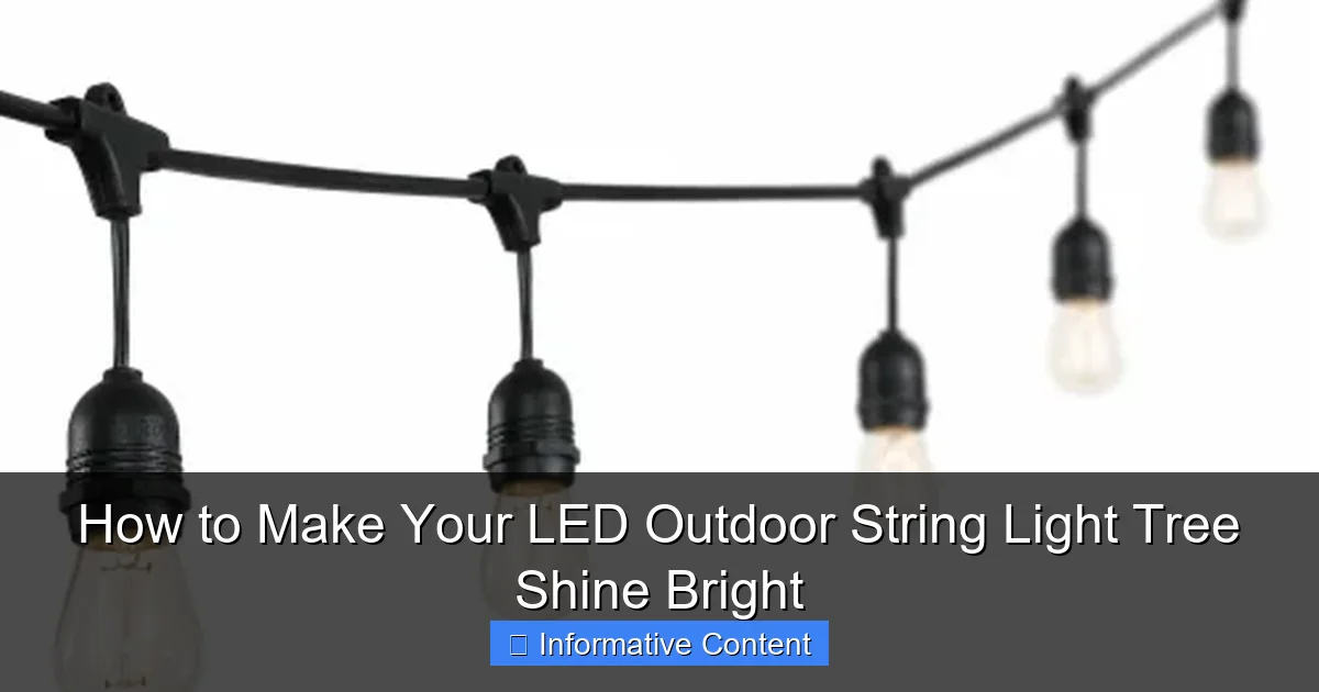 How to Make Your LED Outdoor String Light Tree Shine Bright