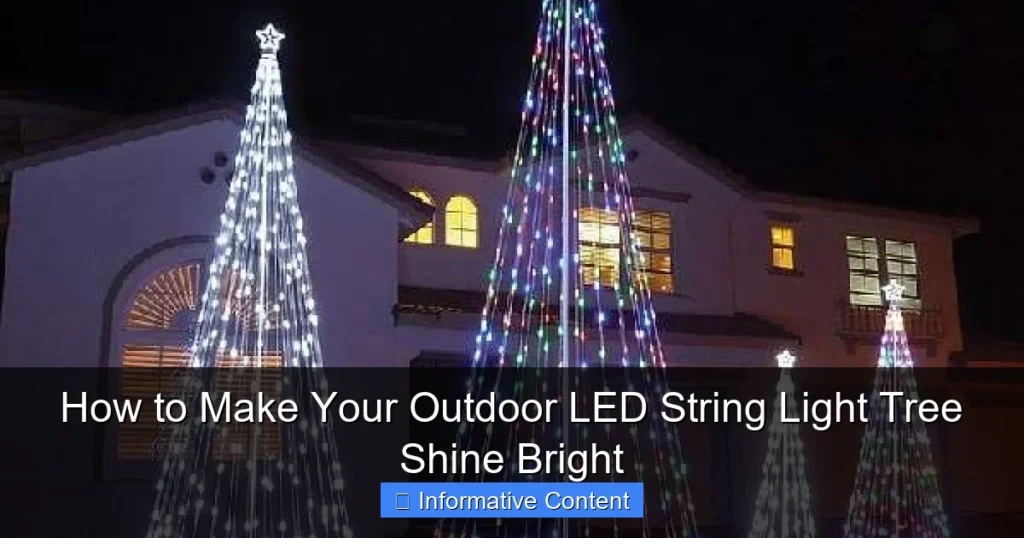 How to Make Your Outdoor LED String Light Tree Shine Bright