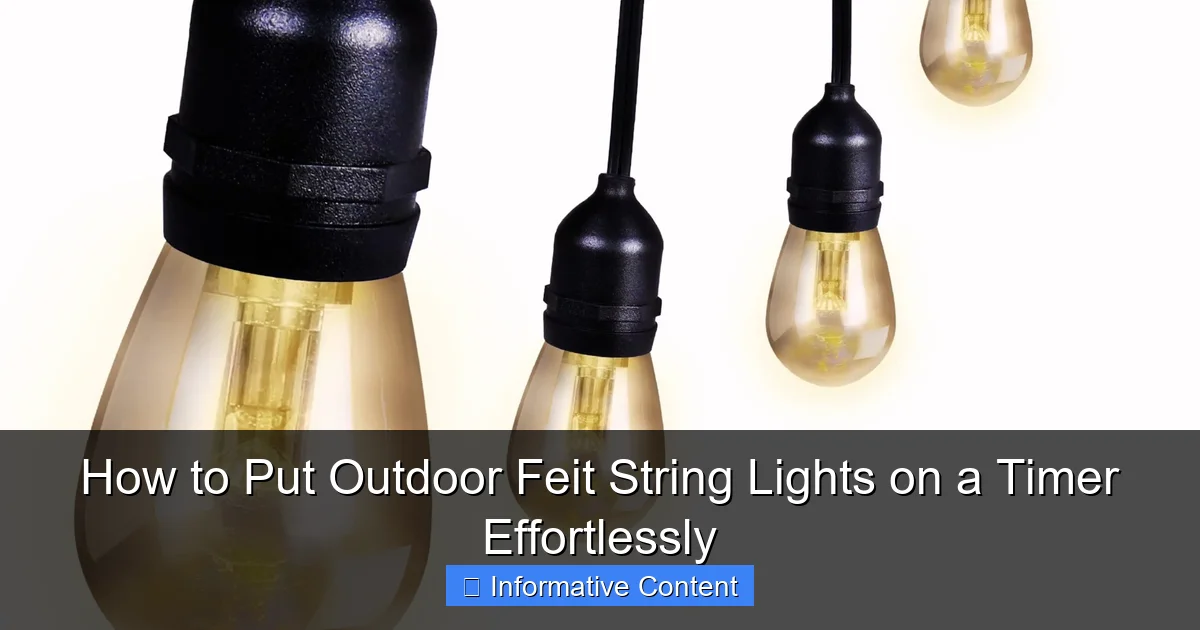 How to Put Outdoor Feit String Lights on a Timer Effortlessly
