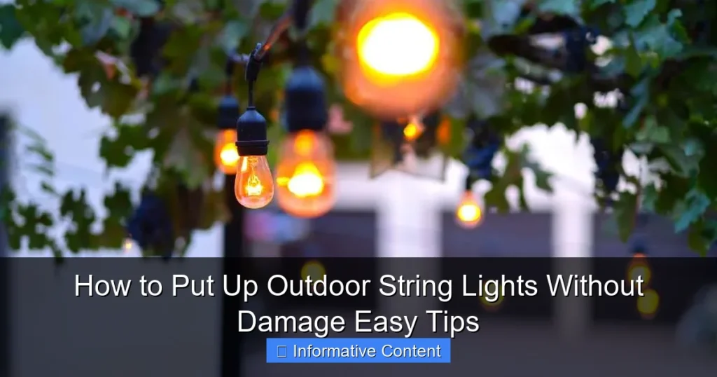 How to Put Up Outdoor String Lights Without Damage Easy Tips